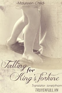 Falling For King&#39s Fortune